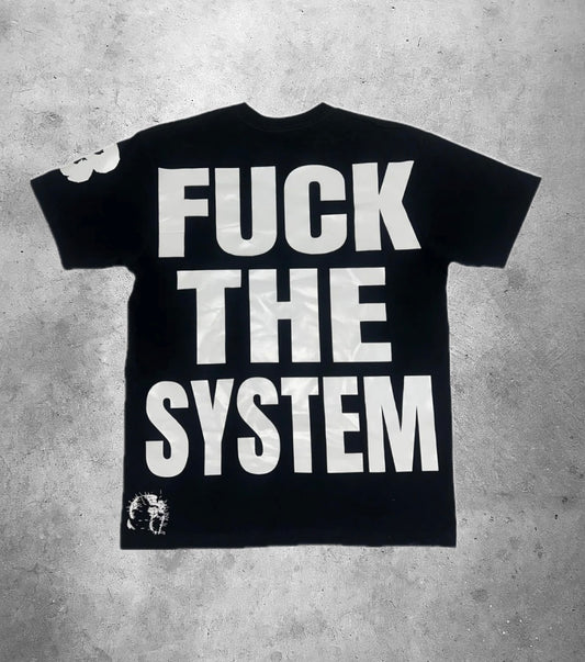FUC THE SYSTEM